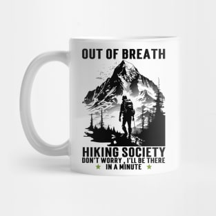 Out Of Breath Hiking Society Mug